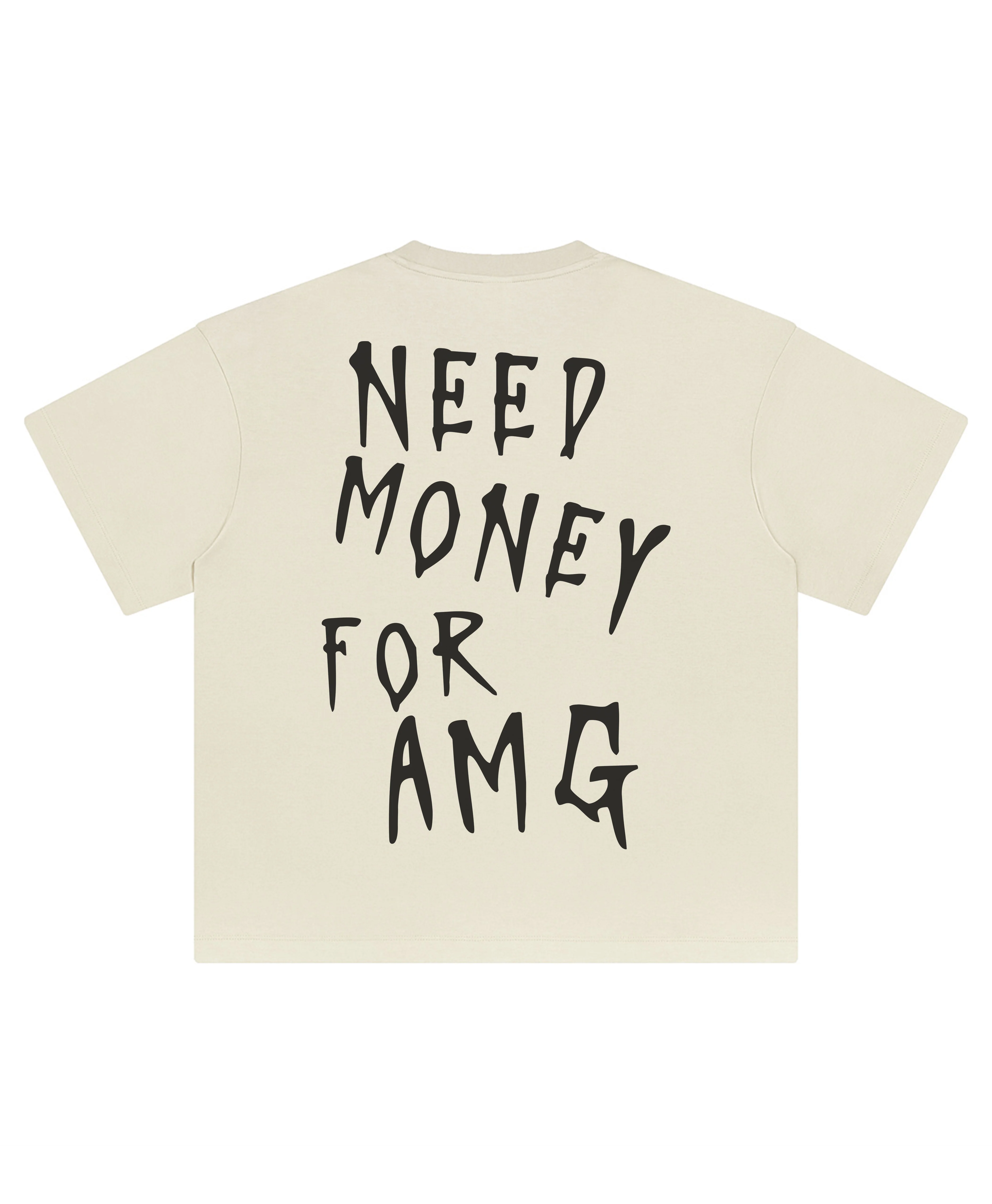 AMG NEED MONEY TEE - Image 3